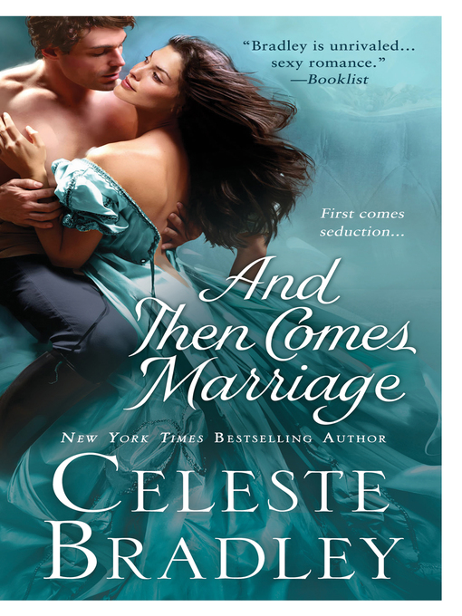 Title details for And Then Comes Marriage by Celeste Bradley - Wait list